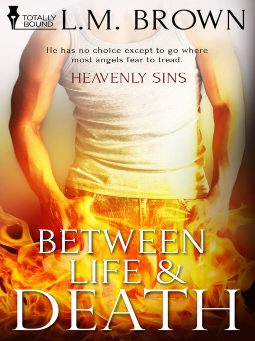 Title details for Between Life & Death by L.M. Brown - Available